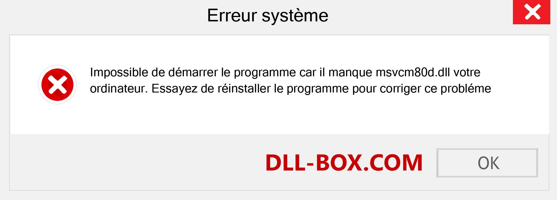 Le fichier msvcm80d.dll est manquant ?. Télécharger pour Windows 7, 8, 10 - Correction de l'erreur manquante msvcm80d dll sur Windows, photos, images